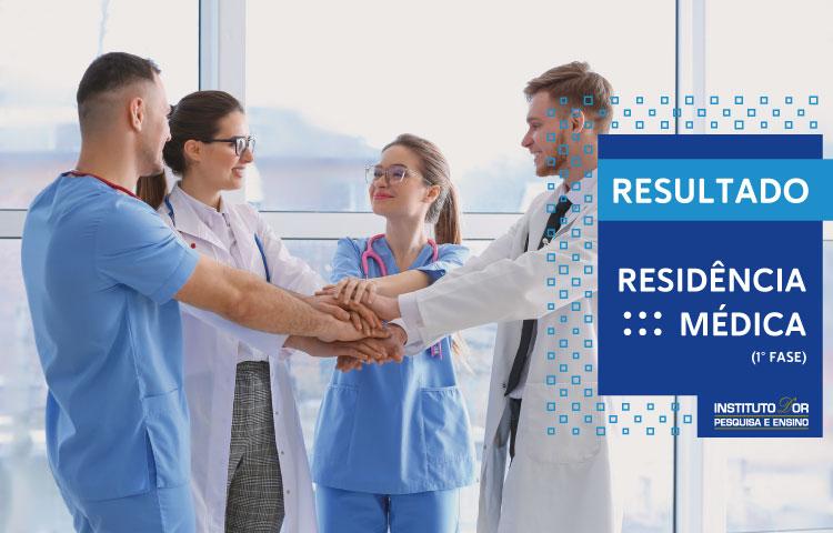 imagem de Resultado: 1ª fase Concurso Residência Médica IDOR/Rede D'Or São Luiz
